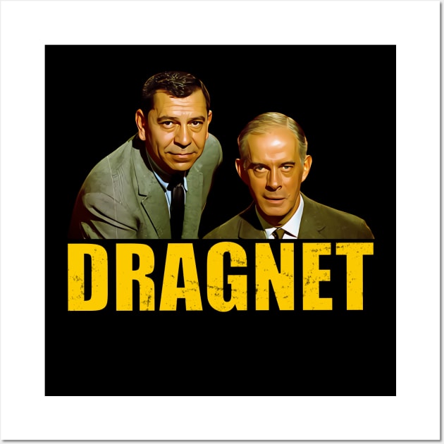 Dragnet - Joe Friday, Bill Gannon - 60s Cop Show Wall Art by wildzerouk